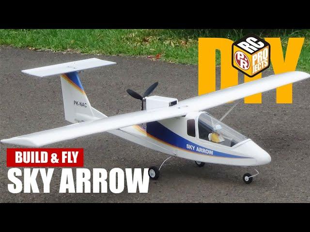 RC Sky Arrow Build and Fly