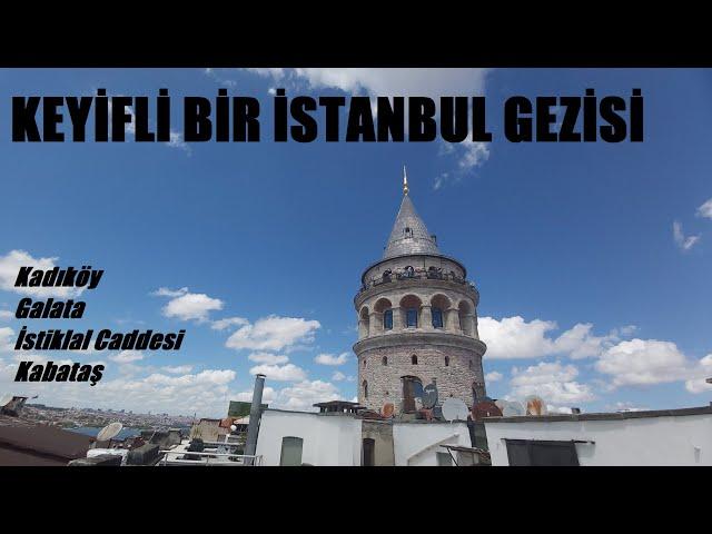 Keyifli Bir İstanbul Gezisi