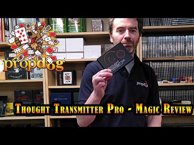 Thought Transmitter Pro - PropDog Magic Review