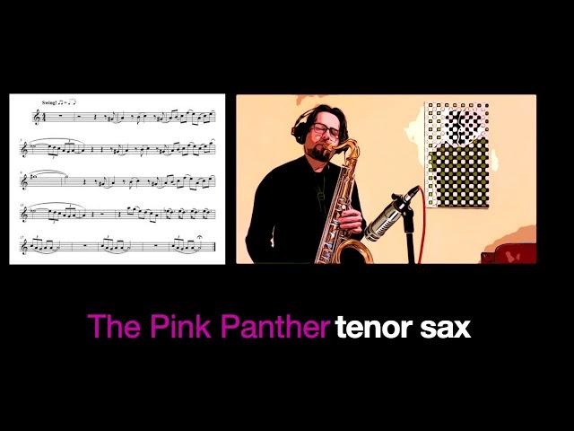 The Pink Panther Theme - tenor sax