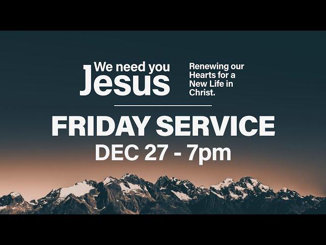 We Need You Jesus | 2024 Youth Service | Friday Evening - Day 1