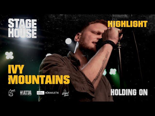 Ivy Mountains - Holding On [Live @ StageHouse]