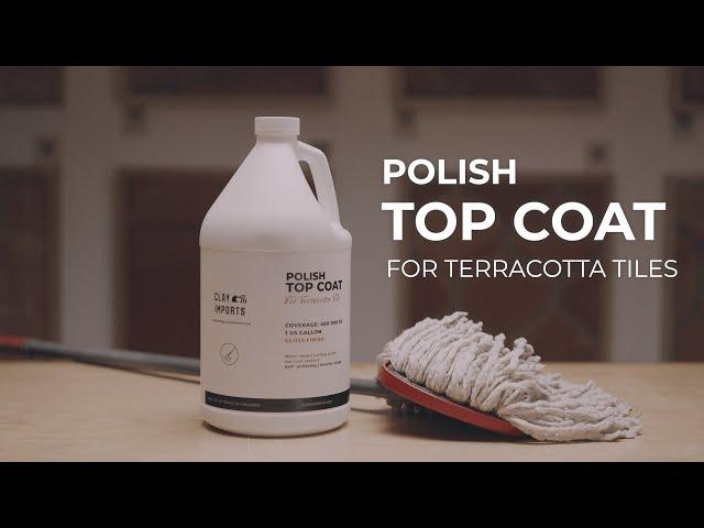 Sealers | Polish Top Coat | Clay Care by Clay Imports