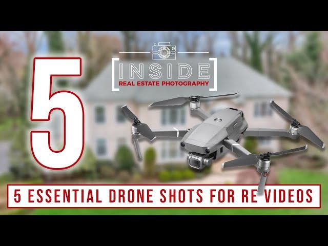 5 Essential Drone Shots for Real Estate Drone Videos