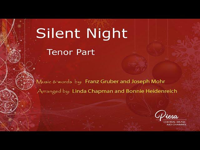Silent Night (Arr. Chapman & Heidenreich) - Tenor