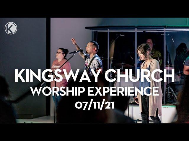 Kingsway Church | Worship Experience // 07/11/21