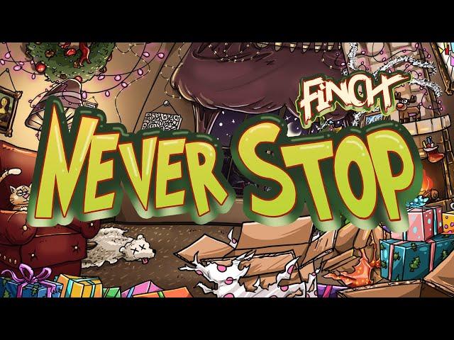 FiNCH - NEVER STOP (Visualizer)