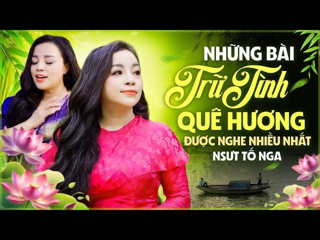 LK Tình Ta Hà Tĩnh - Tuyển Tập Những Bài Trữ Tình Quê Hương Xứ Nghệ Hay Nhất | NSƯT TỐ NGA