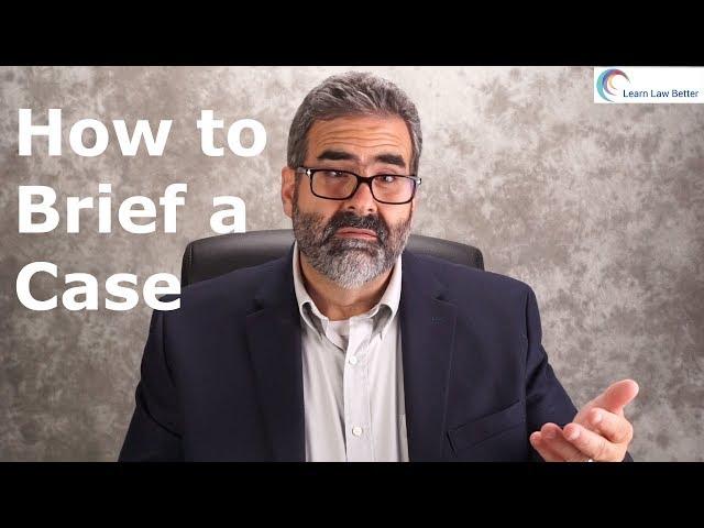 How to Brief a Case