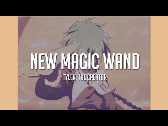 Tyler, The Creator - NEW MAGIC WAND [LYRICS]