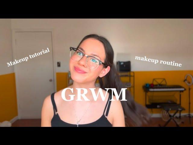 Get Ready With Me! | makeup tutorial | makeup routine