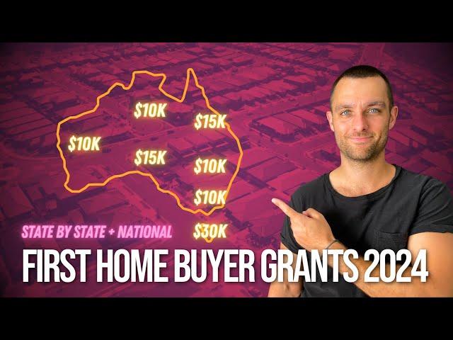 EVERY First Home Buyer Grant In Australia In 2024 (Broken Down By State)