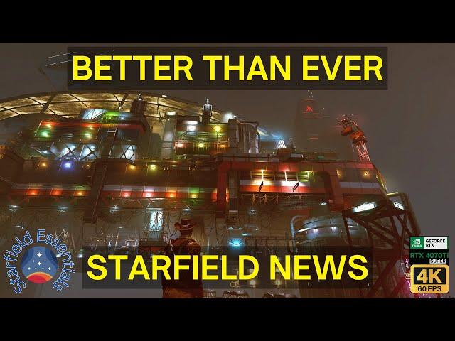 Starfield News - Better Than Ever