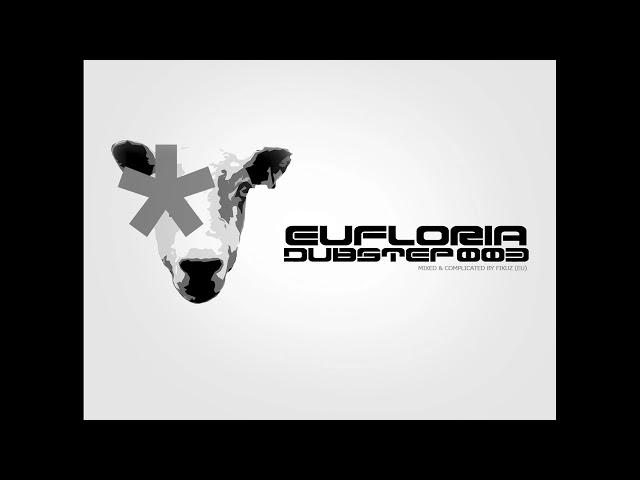 THE FIKUZ - EUFLORIA DUBSTEP 003 (2011)