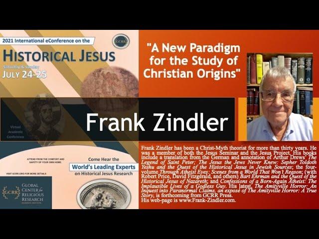 "A New Paradigm for the Study of Christian Origins" (Frank Zindler)