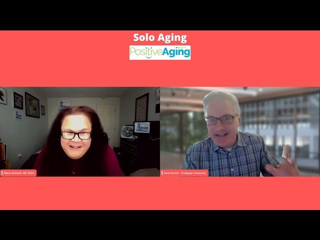 Solo Aging: Live & Interactive Discussion