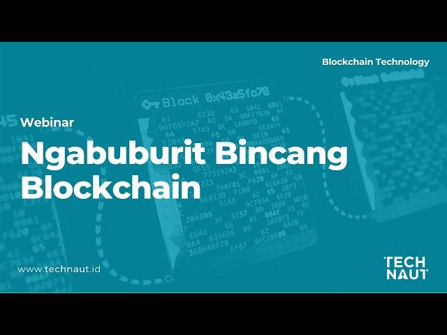 Webinar: Ngabuburit Bincang Blockchain Bareng Dr. Andry Alamsyah dan Reza Anwar