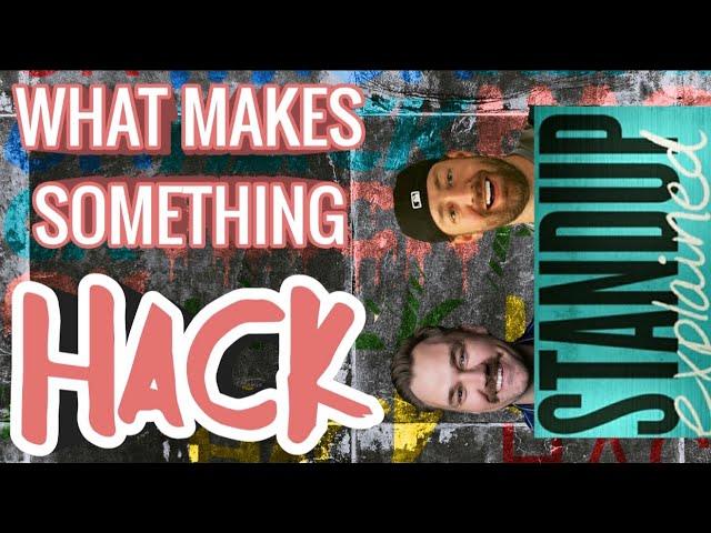 What Makes Something Hacky In Comedy - Stand Up Explained #5