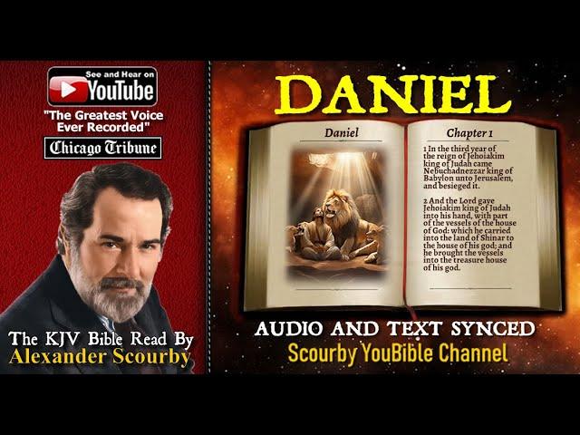 27 | Book of Daniel | Read by Alexander Scourby | The GREATEST VOICE Ever Recorded!