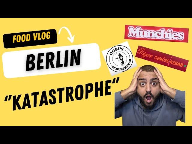 DIE GRÖẞTE ENTTÄUSCHUNGBERLIN FOOD VLOG | MUNCHIES, RÜYAM, OGGIS GEMÜSEKEBAB