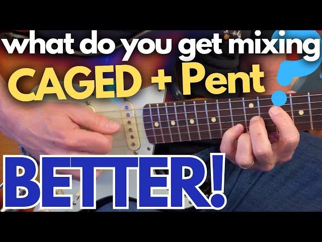 Overlaying CAGED and Pentatonic