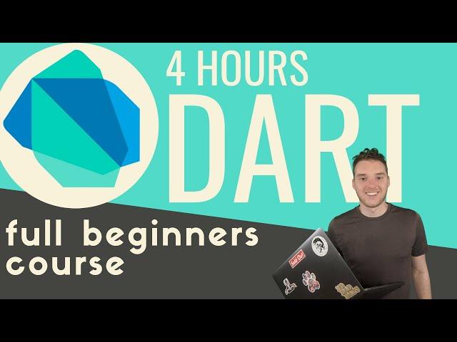 Dart Programming in 4 hours | Full beginners tutorial