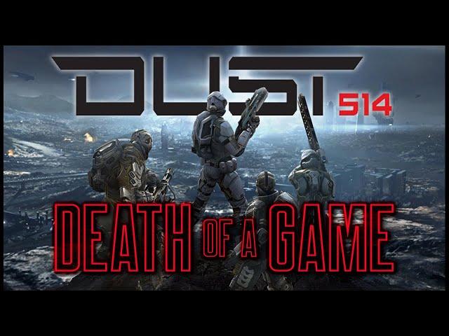 Death of a Game: Dust 514