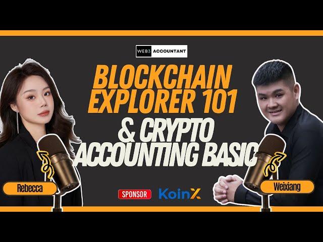 Blockchain Explorers & Price Trackers for Accountants // Web3 Accountant Radio S2 Ep9