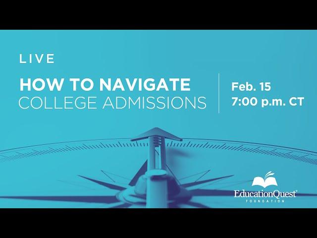 How to Navigate College Admissions LIVE