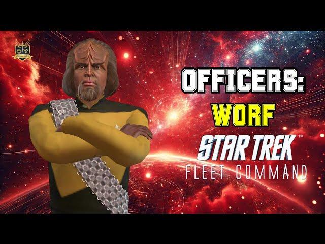 Worf | How to Play Star Trek Fleet Command | Outside Views STFC