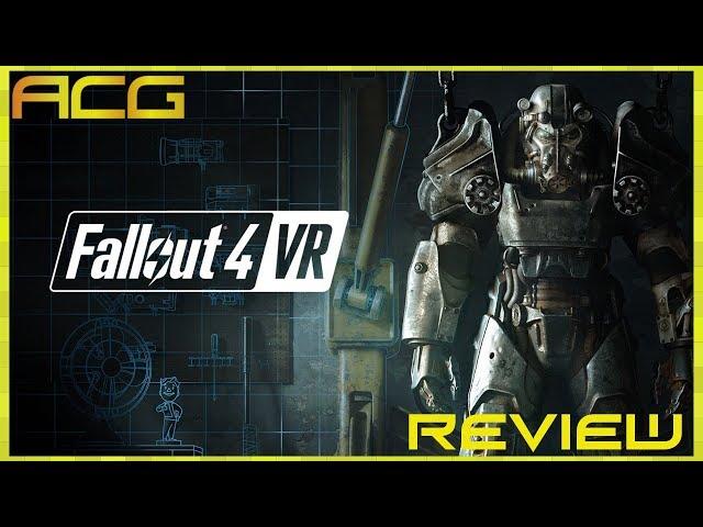 Fallout 4 VR Review "Buy, Wait for Sale, Rent, Never Touch?"