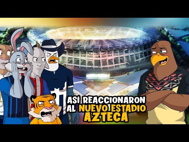 ¡ASÍ REACCIONARON LOS CLUBES AL NUEVO Y ESPECTACULAR ESTADIO DEL AMÉRICA!