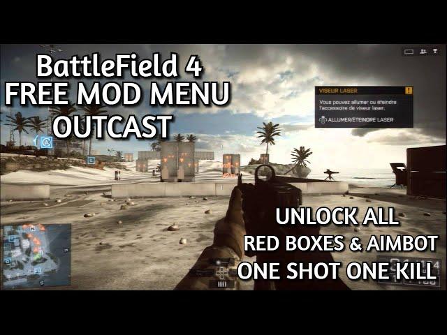 BATTLEFIELD 4 FREE SPRX MOD MENU OUTCAST (ONE SHOT ONE KILL, AIMBOT, REDBOXES, UNLOCK ALL)