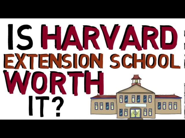 Is Harvard Extension School Worth It? | What is Harvard Extension School?