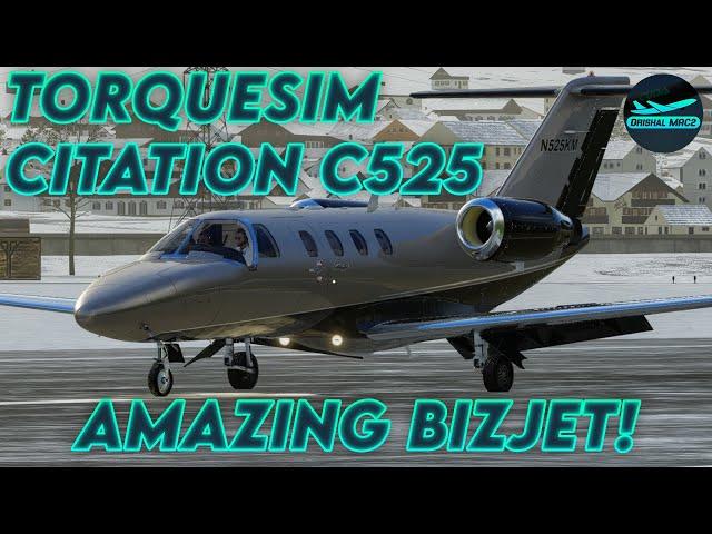 [XP12] TorqueSim Citation C525 is here! | DrishalMAC2