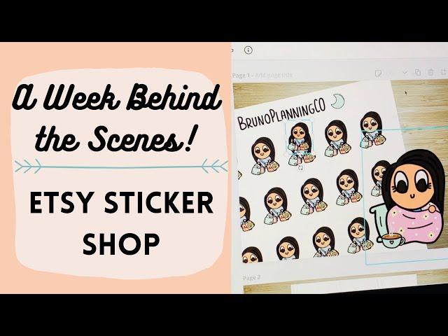 BEHIND THE SCENES: ETSY STICKER SHOP | A Week in the Life of a Planner Sticker Shop Owner & Teacher