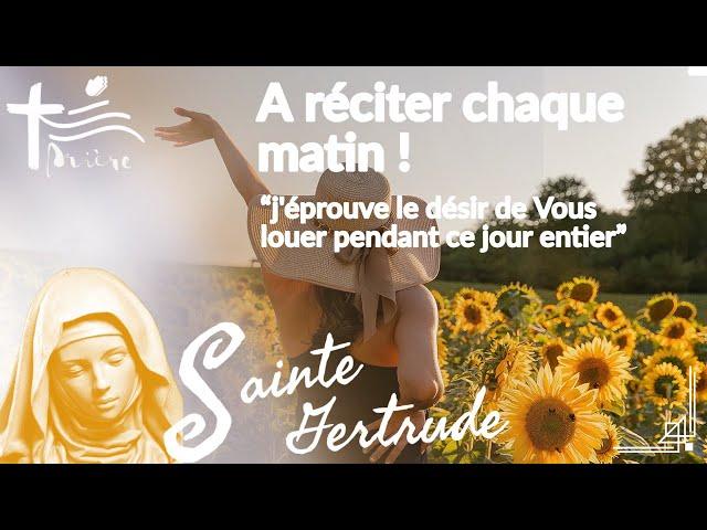 Prière à réciter chaque matin pour nous aider à obtenir la paix du coeur • Ste Gertrude