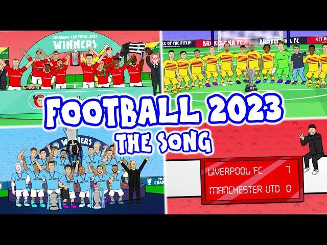 ️FOOTBALL 2023 - The Song!️