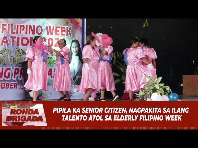 Pipila ka senior citizen, nagpakita sa ilang talento atol sa elderly Filipino week