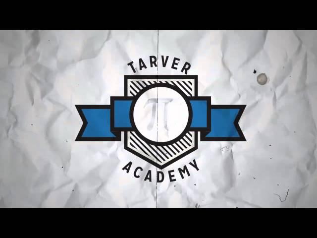 Tarver Academy Intro