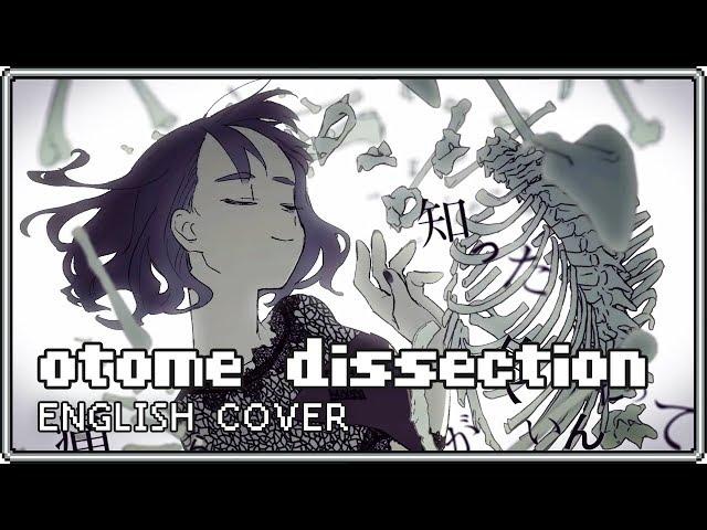 Otome Dissection  English Cover【rachie】乙女解剖