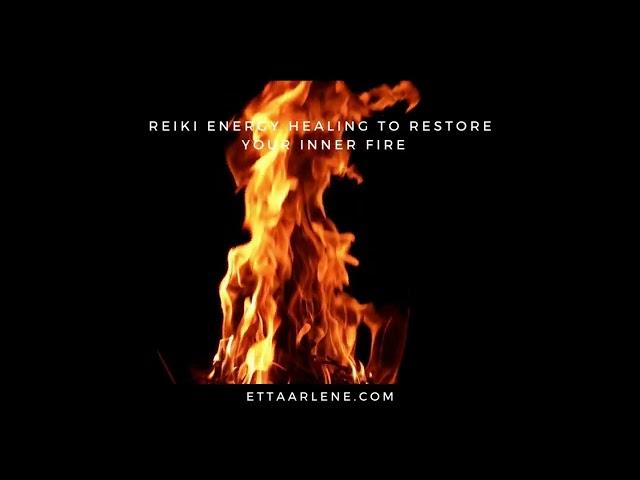 Reiki Energy Healing To Restore Your Inner Fire