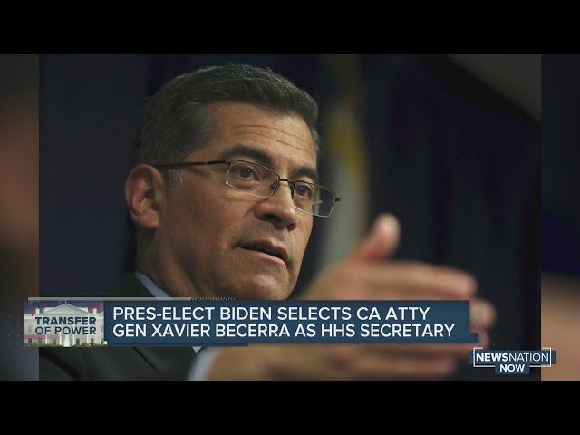 Biden rounds out health team after naming Becerra as HHS secretary