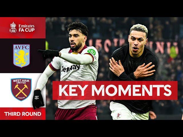 Aston Villa v West Ham United | Key Moments | Third Round | Emirates FA Cup 2024-25