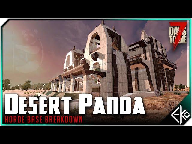 Desert Panda - Eko Season 3 Community Server Horde Base | 7 Days to Die Alpha 20