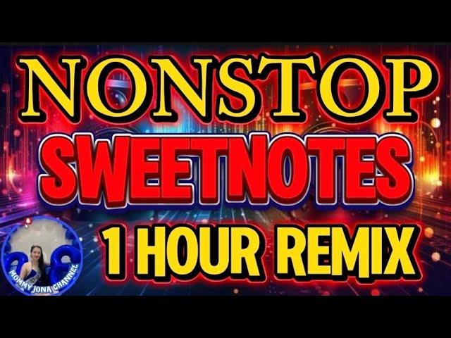 SWEETNOTES 1 HOUR COLLECTION DISCO PARTY REMIXHATAW