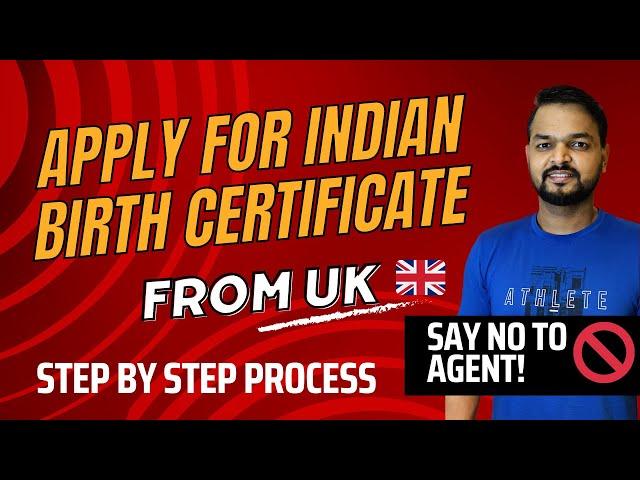 How to apply for Indian Birth Certificate for baby born in UK | Step by Step process - EXPLAINED