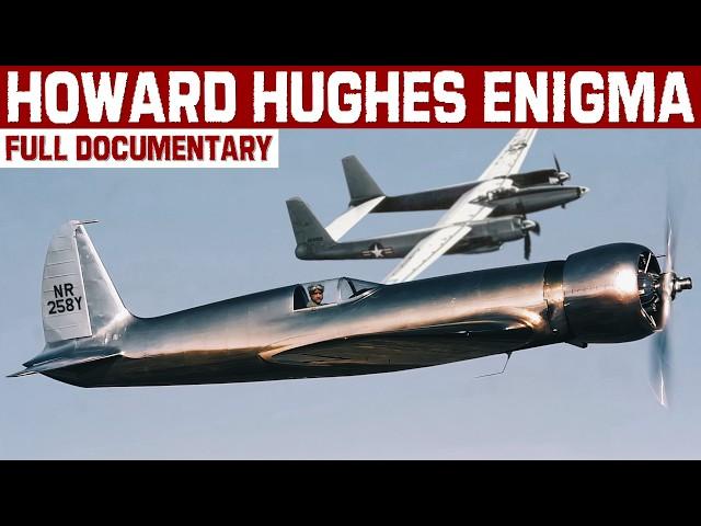 The Howard Hughes Enigma | Maverick Aviator, Innovator And Genius | Full Biography Documentary