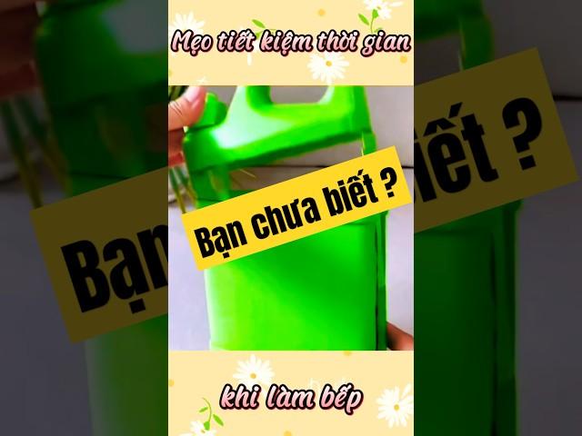 Mẹo vặt gia đình - Những Thủ Thuật Nhà Bếp Không Thể Bỏ Qua! #meovat #diy #xuhuong #sangtao