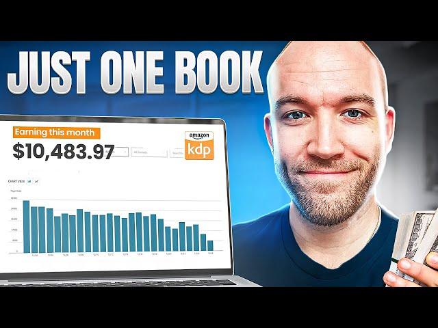 How To Make $10,000/Month on Amazon KDP with Just ONE Book